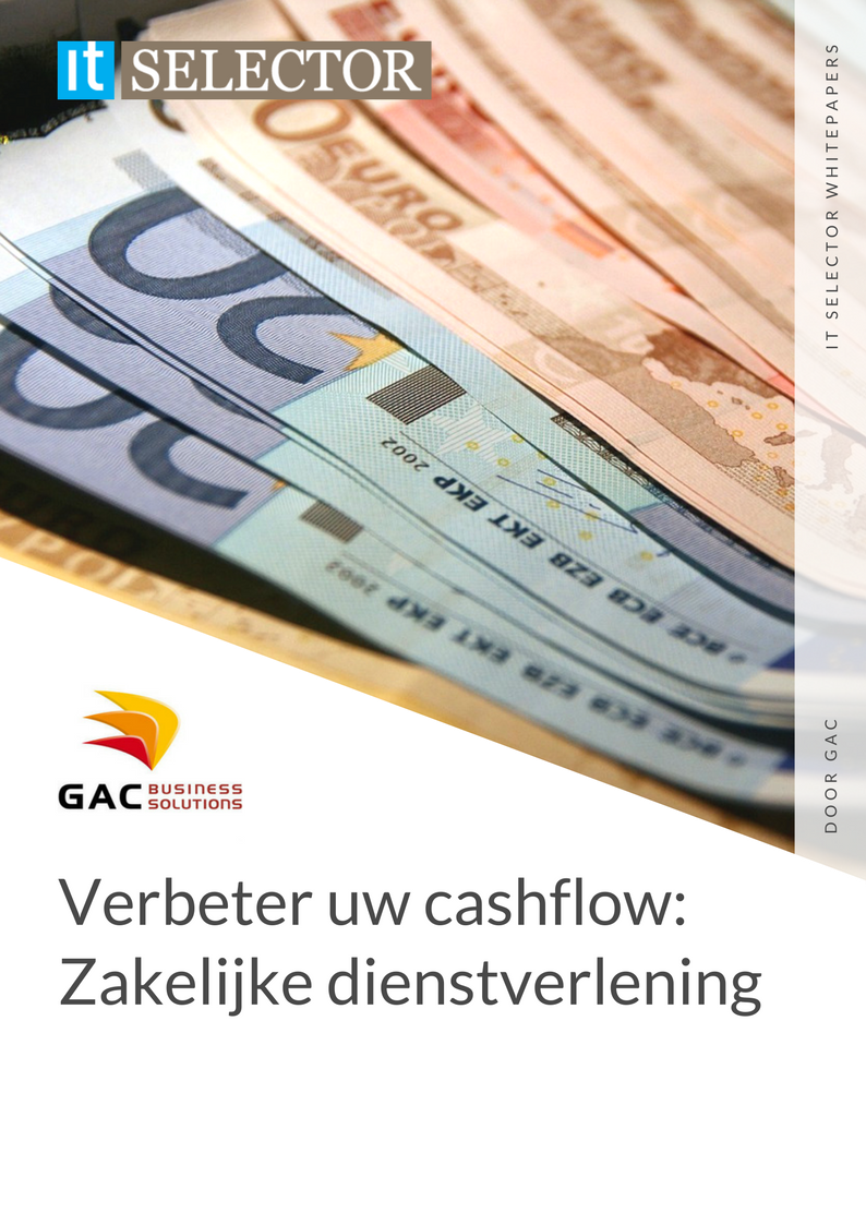 Whitepaper GAC Verbeter uw cashflow: Zakelijke dienstverlening - IT Selector